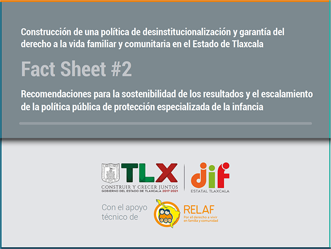 Fact Sheet #2 Recomendaciones para la sostenibilidad de los resultados y el escalamiento de la polí­tica pública de protección especializada de la infancia
