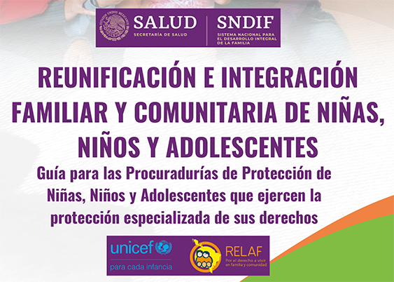 Guía de Reunificación e Integración Familiar y Comunitaria de Niñas, Niños y Adolescentes